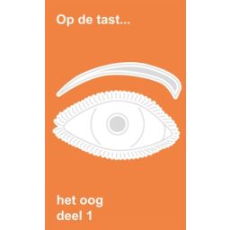 Afbeelding van Op de tast... : Het oog