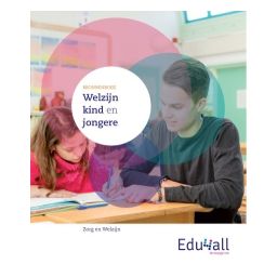 Afbeelding van Edu4all ZW : vmbo : Welzijn kind en jongere : Bronnenboek