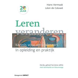 Afbeelding van Leren veranderen : kennis voor veranderaars in opleiding en praktijk