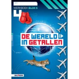 Afbeelding van De wereld in getallen 5e versie : Groep 4, blok 5 : Werkboek