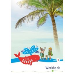 Afbeelding van TaalOceaan versie 1 : Groep 3 : Thema 2 : Werkboek