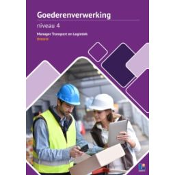 Afbeelding van MTL : Goederenverwerking : Kerntaak 1 : Theorie