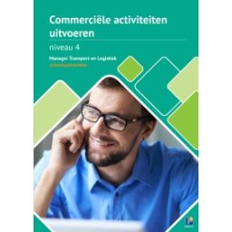Afbeelding van MTL : Commerciële activiteiten uitvoeren : Kerntaak 3 : Schoolopdrachten