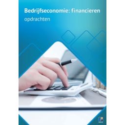 Afbeelding van Bedrijfseconomie : Financieren : Werkboek opdrachten