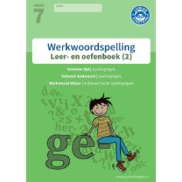 Afbeelding van Werkwoordspelling : Groep 7, 2 : Leer- en oefenboek