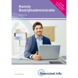 Afbeelding van Kennis Bedrijfsadministratie : Theorie en werkboek