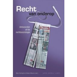 Afbeelding van Recht van onderop : antwoorden uit de rechtssociologie