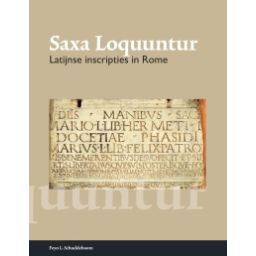 Afbeelding van Saxa Loquuntur : latijnse inscripties in Rome