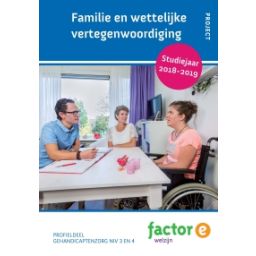 Afbeelding van Factor-E welzijn :mbo 3+4 : Familie en wettelijke vertegenwoordiging