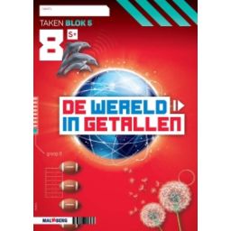 Afbeelding van De wereld in getallen 5e versie : Groep 8, blok 5 S+ : Werkboek