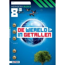 Afbeelding van De wereld in getallen 5e versie : Groep 8, blok 8 S+ : Werkboek