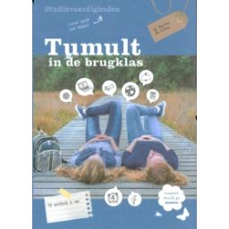 Afbeelding van Tumult in de brugklas : 1 havo/vwo : Studie- & sociaal-emotionele vaardigheden : 1 havo