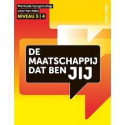 Afbeelding van De maatschappij dat ben JIJ : mbo niveau 3+4