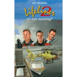 Afbeelding van Lifeliner 2 en een aanslag? (Lifeliner-serie; 12)