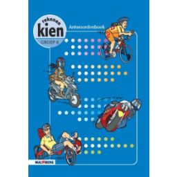 Afbeelding van Kien rekenen : Groep 6 : Antwoordenboek