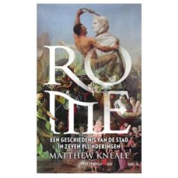 Afbeelding van Rome : een geschiedenis van de stad in zeven plunderingen