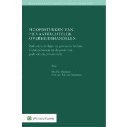 Afbeelding van Hoofdstukken van privaatrechtelijk overheidshandelen
