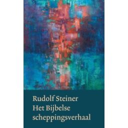 Afbeelding van Het Bijbelse scheppingsverhaal