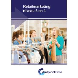Afbeelding van Klantgericht.info : mbo niveau 3 en 4 : Retailmarketing