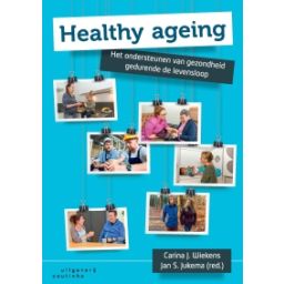 Afbeelding van Healthy ageing : het ondersteunen van gezondheid gedurende de levensloop