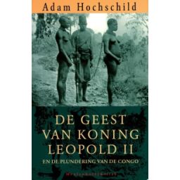 Afbeelding van De geest van koning Leopold II en de plundering van de Congo