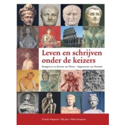 Afbeelding van Leven en schrijven onder de keizers : Leerlingenboek