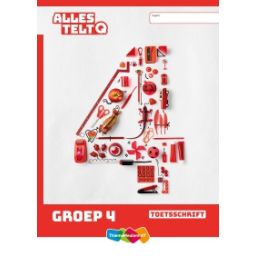 Afbeelding van Alles telt Q : Groep 4 : Toetsschrift