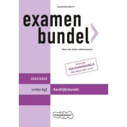 Afbeelding van Examenbundel Aardrijkskunde : vmbo-gt/mavo : 2021/2022
