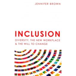 Afbeelding van Inclusion : diversity, the new workplace & the will to change