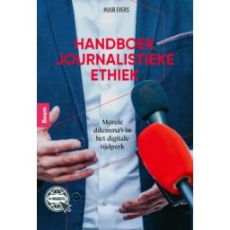 Afbeelding van Handboek journalistieke ethiek : morele dilemma’s in het digitale tijdperk