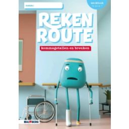 Afbeelding van Rekenroute kommagetallen en breuken : Groep 7 : Werkboek