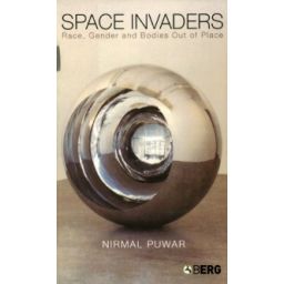 Afbeelding van Space Invaders : Race, Gender and Bodies Out of Place