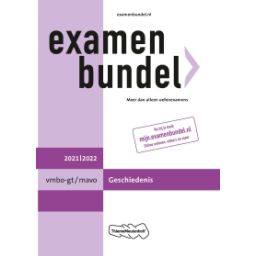 Afbeelding van Examenbundel Geschiedenis : vmbo-gt/mavo : 2021/2022