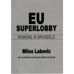 Afbeelding van EU Superlobby : Winning in Brussels