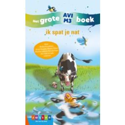 Afbeelding van ik spat je nat : het grote AVI M3 boek