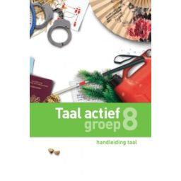 Afbeelding van Taal actief Taal : Groep 8 : Handleiding