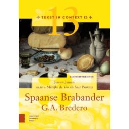 Afbeelding van Tekst in context : 13 : Bredero's Spaanse Brabander