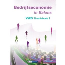 Afbeelding van Bedrijfseconomie in balans 9e dr : vwo 1 : Theorieboek