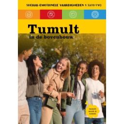 Afbeelding van Tumult in de bovenbouw : 4 havo/vwo : Sociaal-emotionele vaardigheden