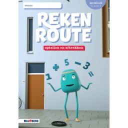 Afbeelding van Rekenroute optellen en aftrekken : Groep 6 : Werkboek