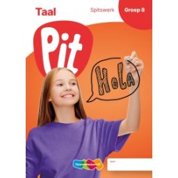 Afbeelding van Pit Taal : Groep 8 : Spitswerk