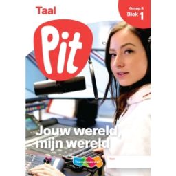 Afbeelding van Pit Taal : Groep 8, blok 1 t/m 3 : Leerwerkschrift