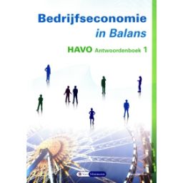 Afbeelding van Bedrijfseconomie in balans 9e dr : havo 1 : Antwoordenboek