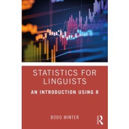 Afbeelding van Statistics for linguists : an introduction using R