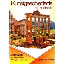 Afbeelding van Denkwijs : Groep 5+6 : Kunstgeschiedenis, de oudheid