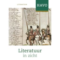Afbeelding van Literatuur in zicht! (ed 2021) : havo : Literatuurgeschiedenis