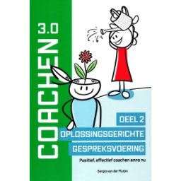 Afbeelding van Coachen 3.0 : 2 Oplossingsgerichte gespreksvoering