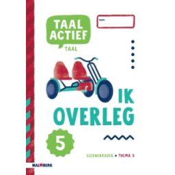 Afbeelding van Taal actief 5 Taal : Groep 5, thema 5 : Leerwerkboek