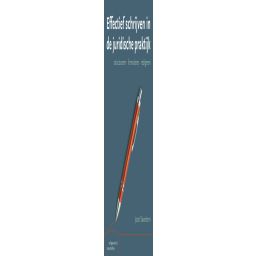 Afbeelding van Effectief schrijven in de juridische praktijk