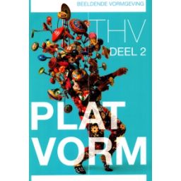 Afbeelding van Plat-vorm : vmbo-gt/havo 2 : Basis : Beeldende vormgeving